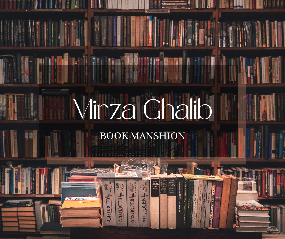 Mirza Ghalib