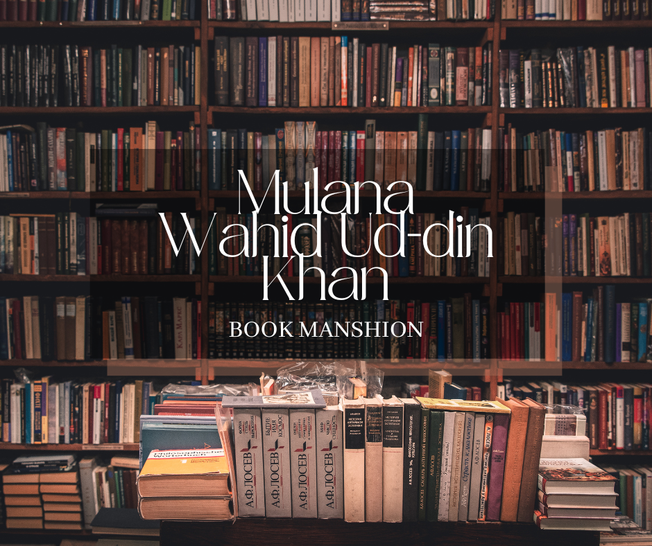 Mulana Wahid Ud Din Khan