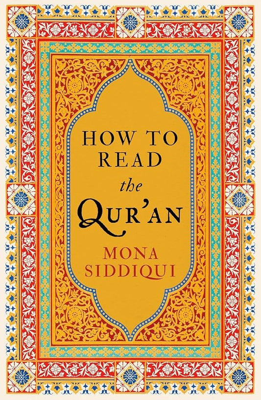 How to Read the Qur'an