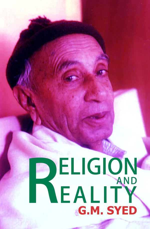 Religion And Reality | G M Syed