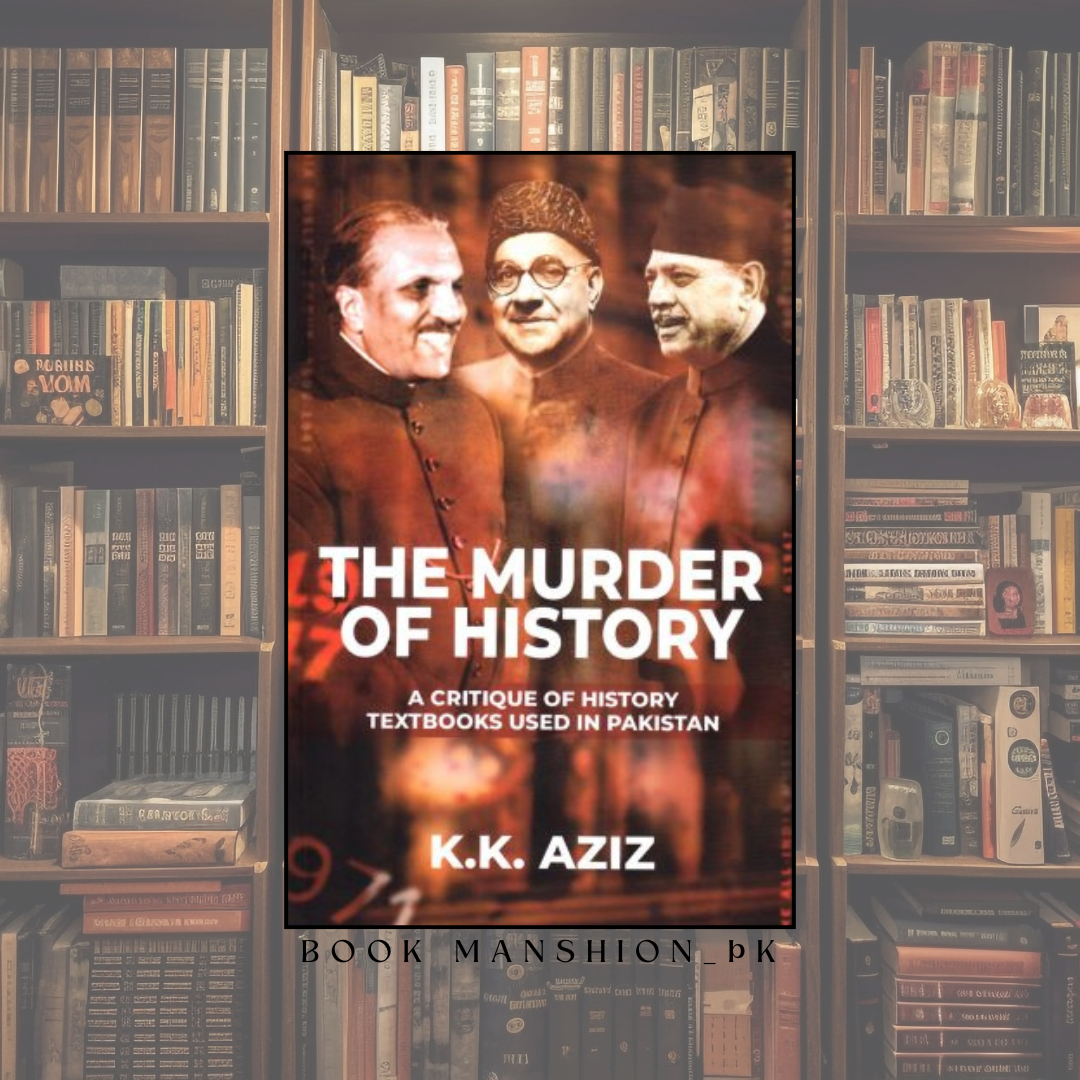 The Murder of History (HARD COVER)