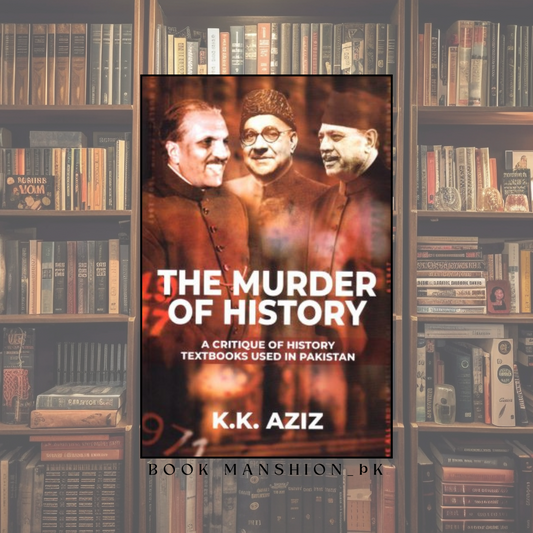 The Murder of History (HARD COVER)