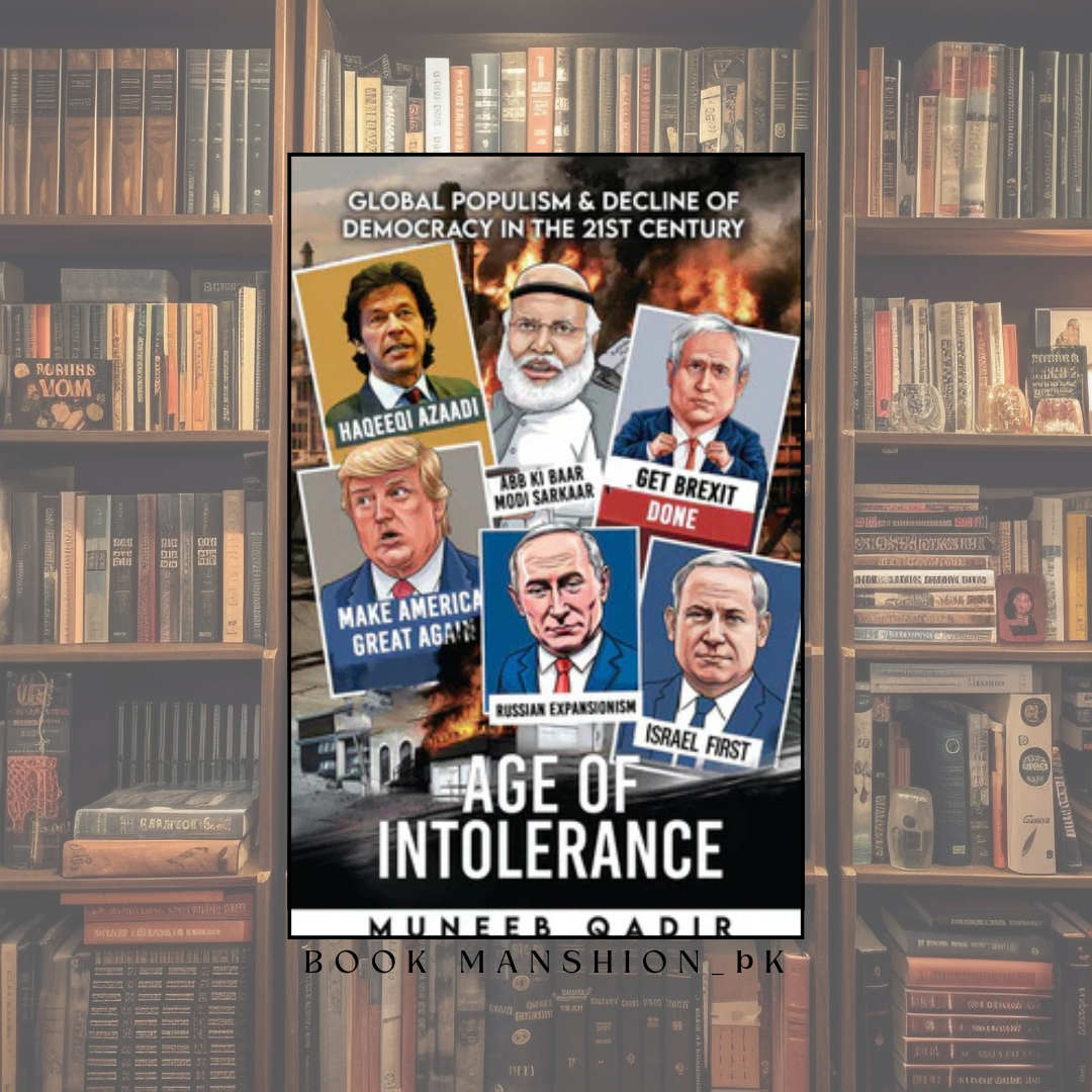 Age of Intolerance - Muneeb Qadir