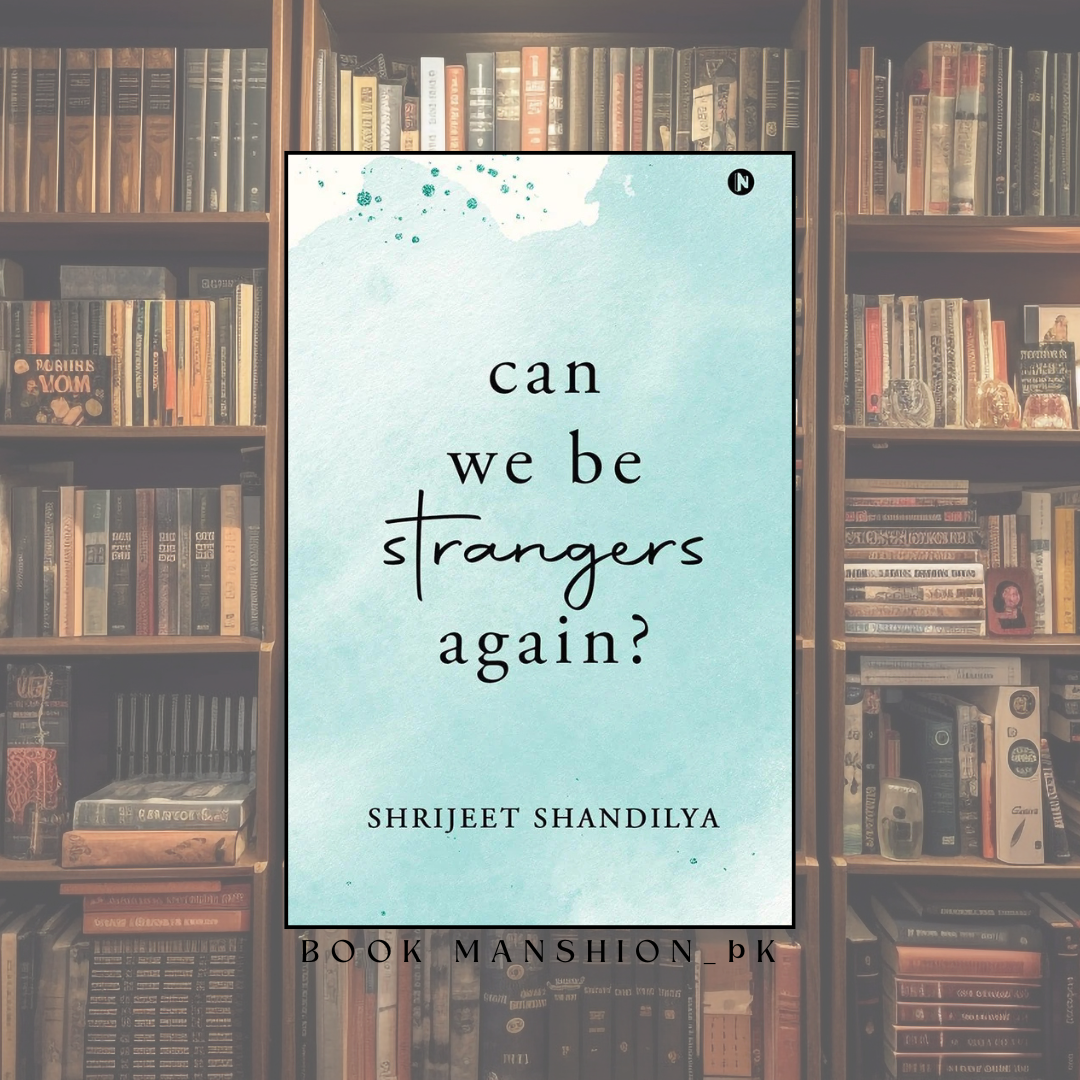 Can We Be Strangers Again?