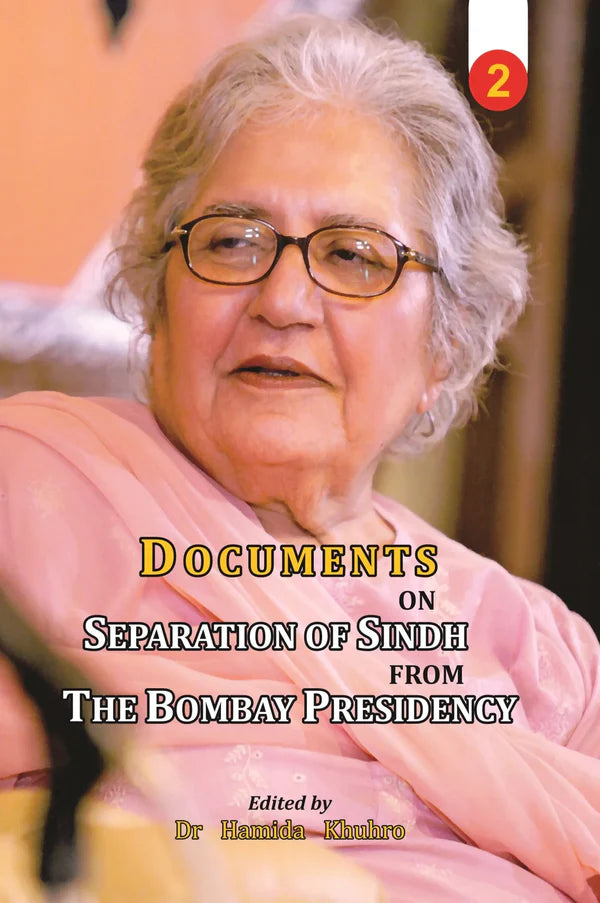 Documents on Separation of Sindh from The Bombay Presidency ( Two Volumes)