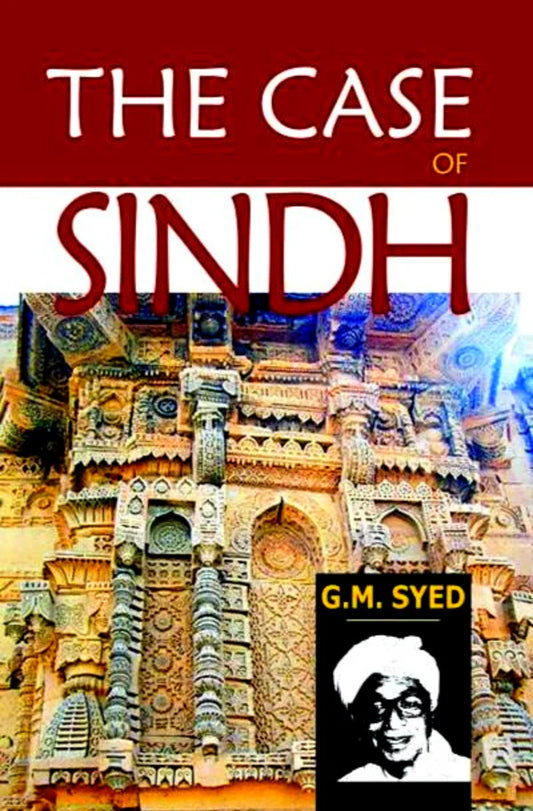 The Case Of Sindh | G.M Syed